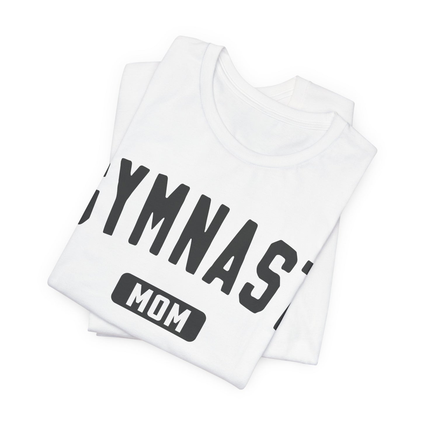 Gymnast Mom Tee