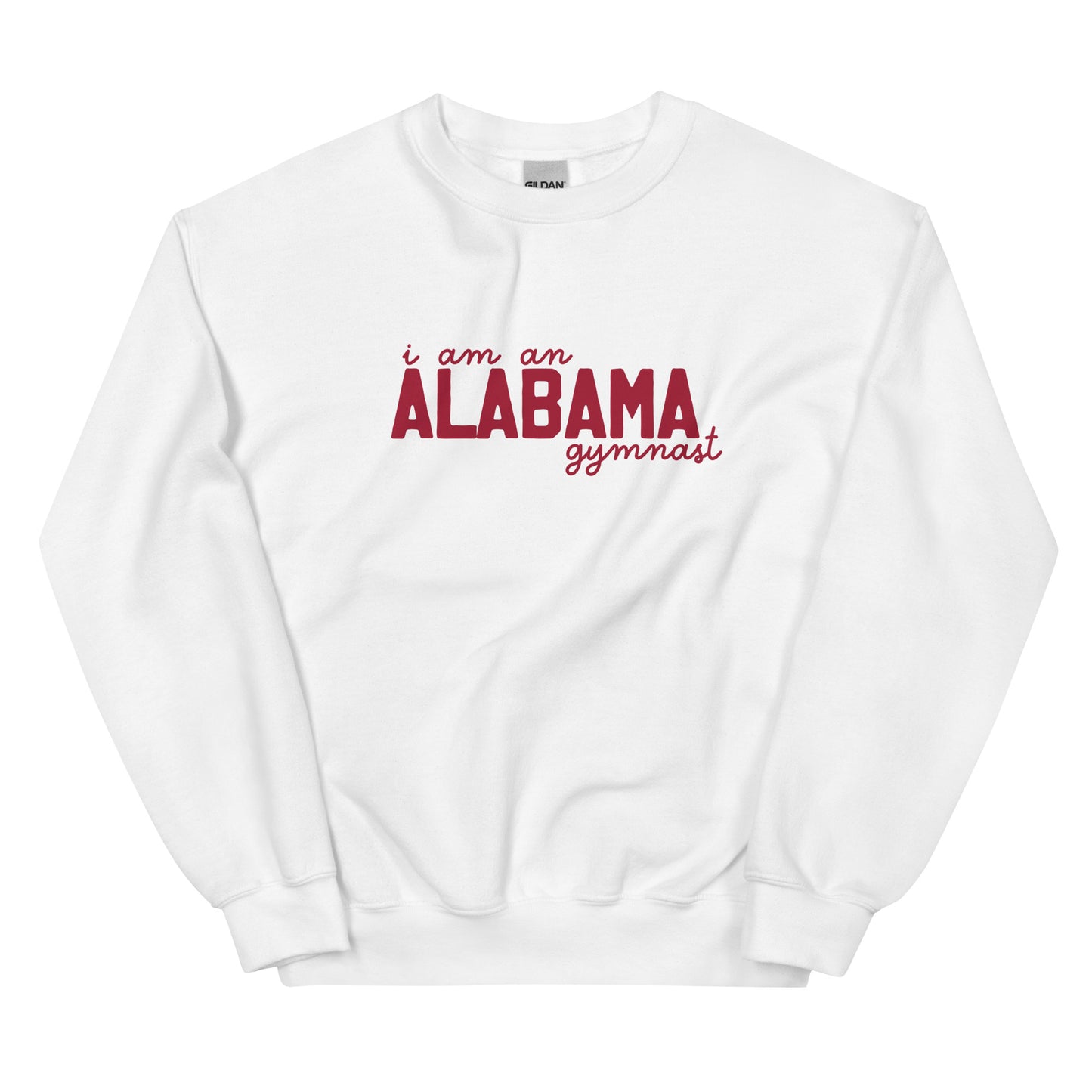 I am an ALABAMA gymnast Adult Sweatshirt
