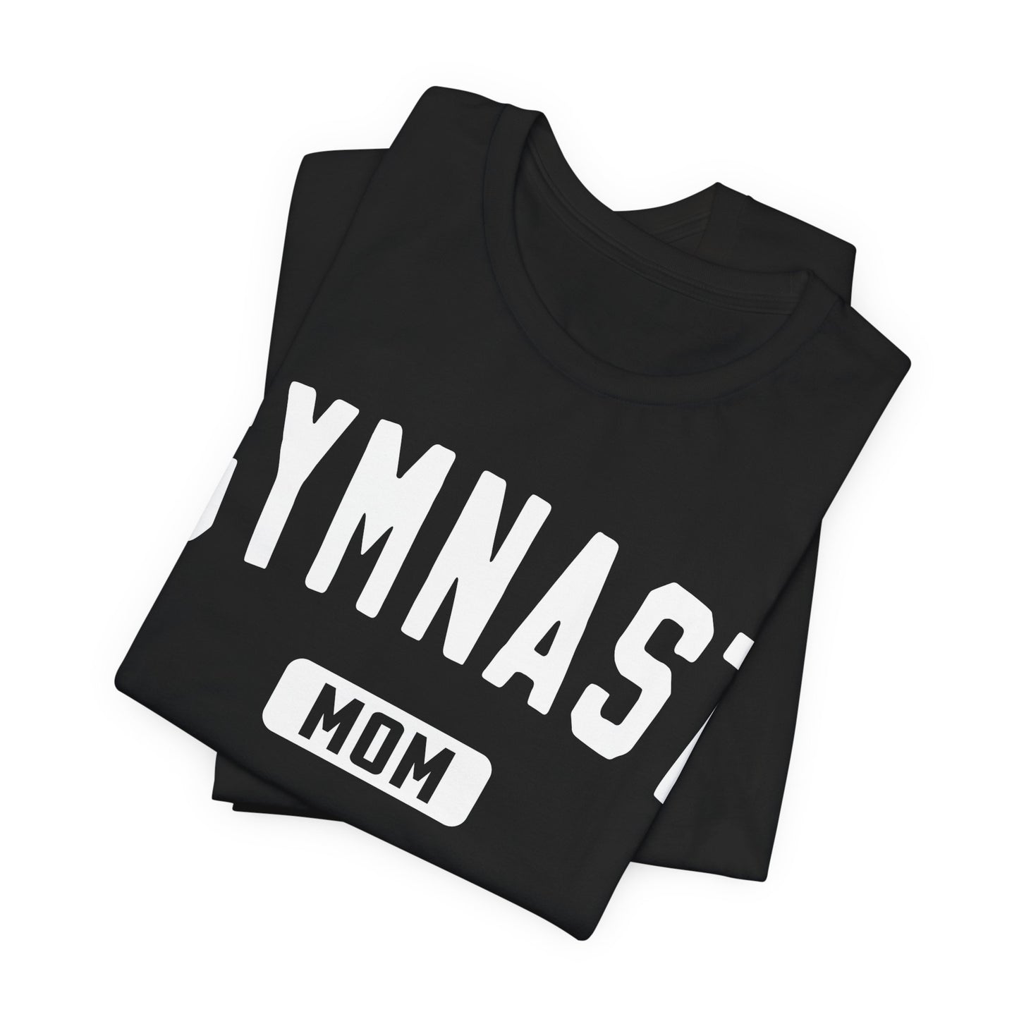 Gymnast Mom Tee
