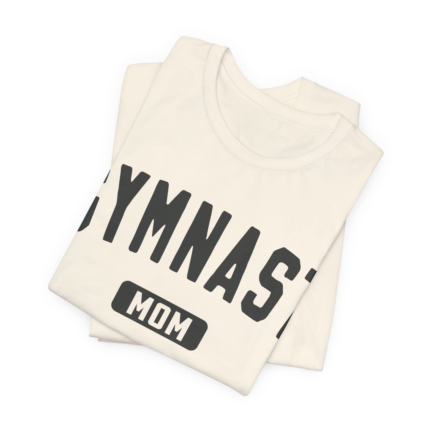 Gymnast Mom Tee