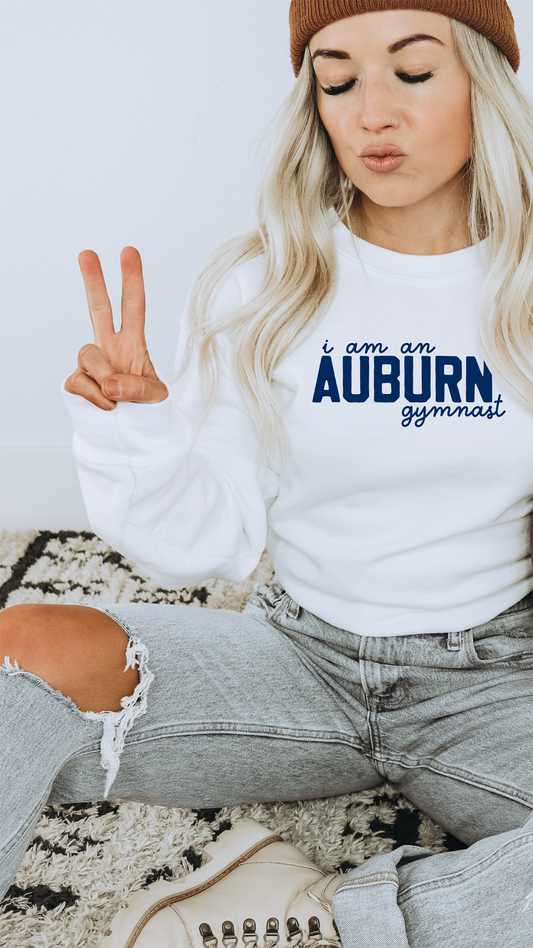 I am an AUBURN gymnast Adult Sweatshirt