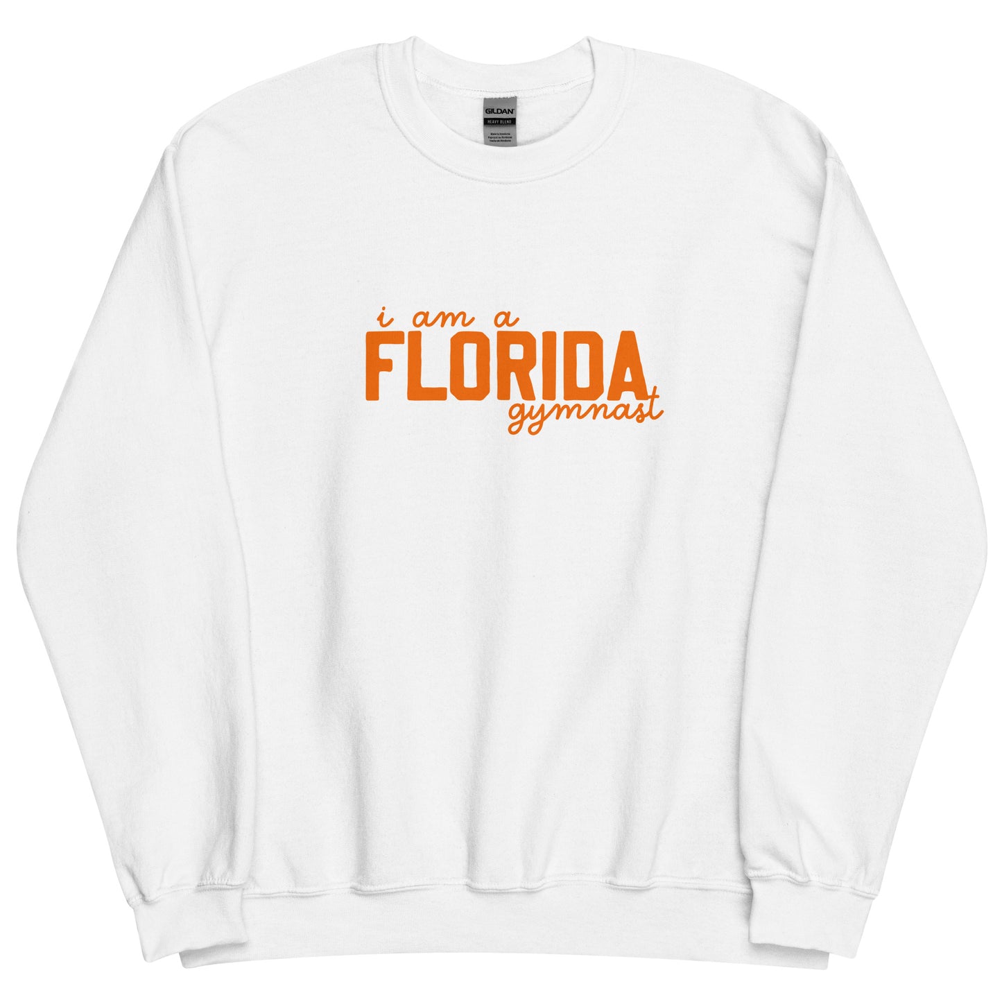 I am a FLORIDA gymnast Adult Sweatshirt